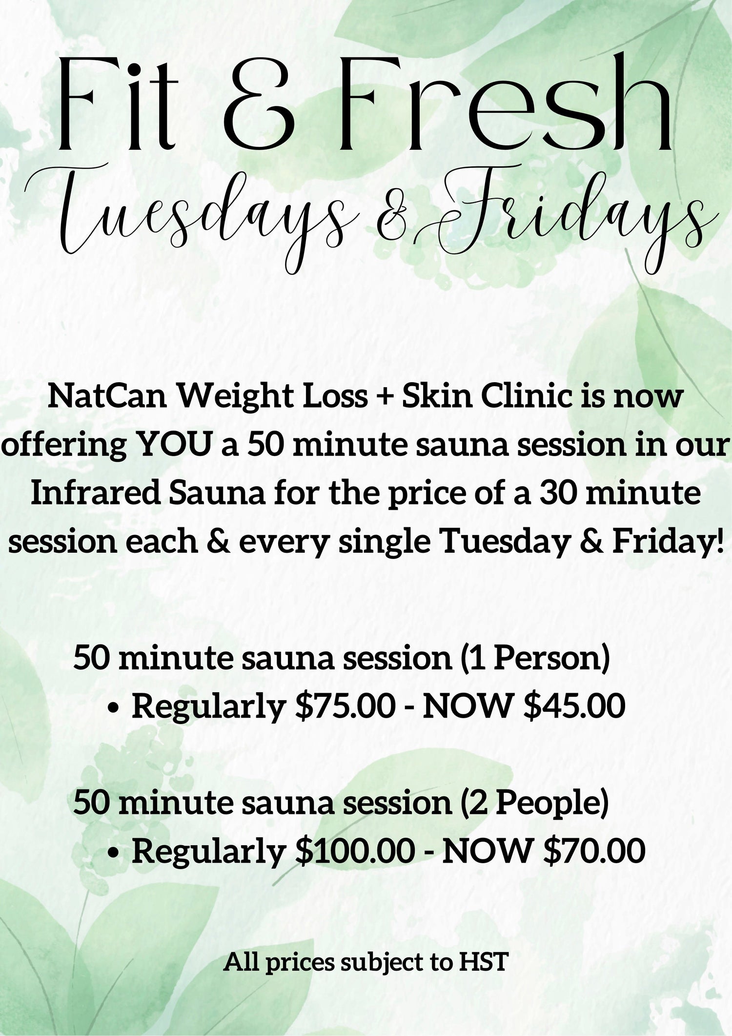 Fit & Fresh Tuesdays & Fridays | Infrared Sauna Promo (ONGOING PROMOTION)