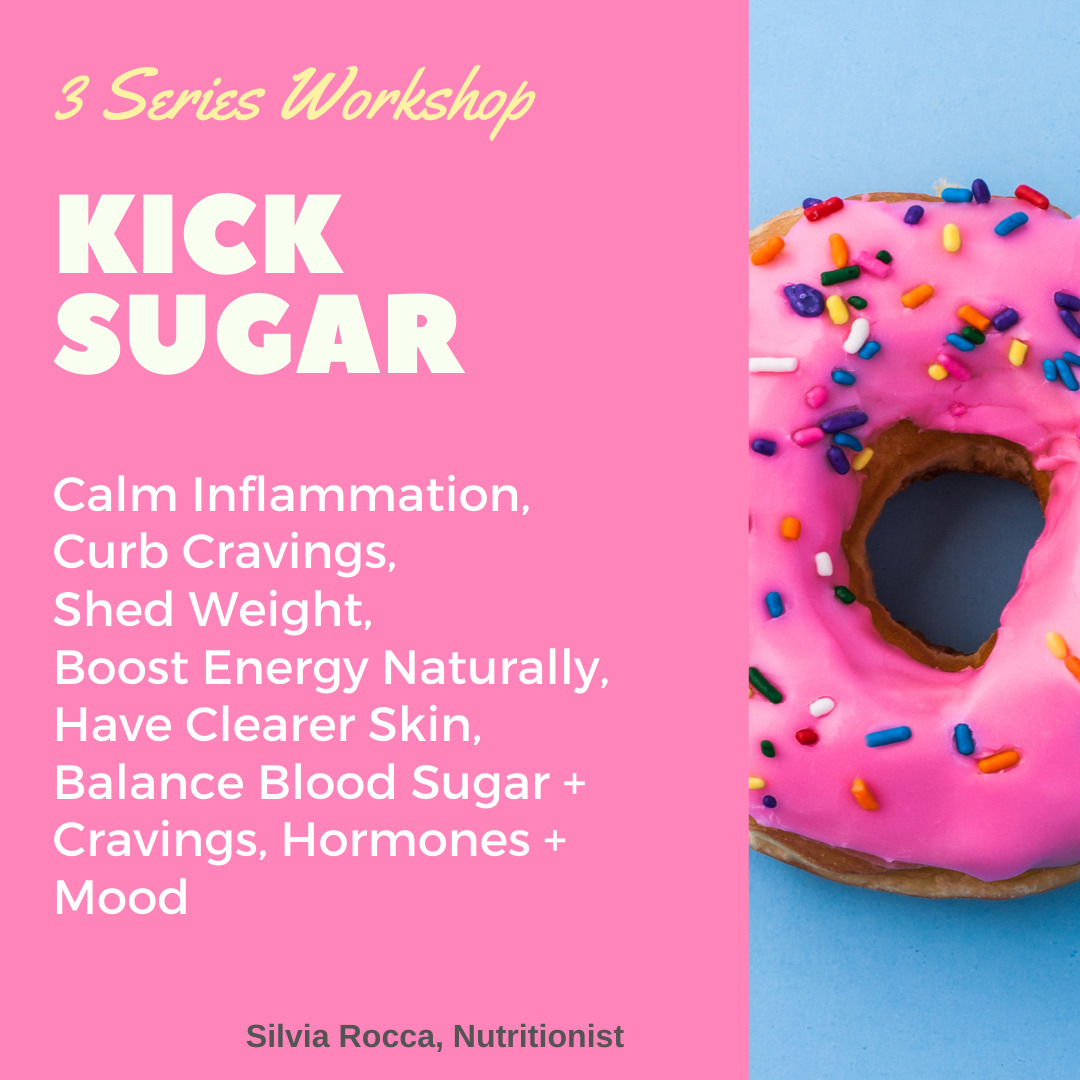 Kick sugar naturally with Holistic Nutritionist Silvia Rocca from NatCan Integrative Medical and Wellness Centre in Vaughan ON
